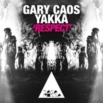 cover: Caos, Gary|Yakka - Respect