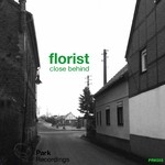 cover: Florist - Close Behind