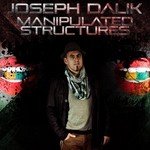 cover: Joseph Dalik - Manipulated Structures - The Album