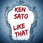 cover: Ken Sato - Like That (remixes)