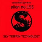 cover: Alien No155 - Sky Trippin Technology