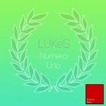 cover: Lukes - Numero Uno EP