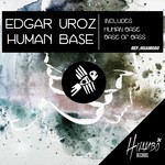 cover: Edgar Uroz - Human Base