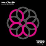 cover: Nemanja Kostic - Wine Of The Night