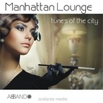 cover: Abando - Manhattan Lounge: Tunes Of The City