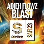 cover: Adieh Flowz - Blast