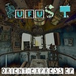 cover: Rufus T - Orient-Express EP