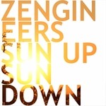 cover: Zengineers - Sun Up Sun Down