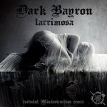 cover: Dark Bayron - Lacrimosa