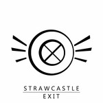 cover: Strawcastle - Exit