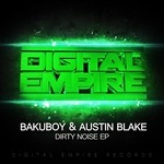 cover: Austin Blake|Bakuboy - Dirty Noise EP