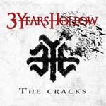 cover: 3 Years Hollow - The Cracks