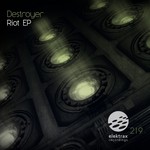 cover: Destroyer - Riot EP