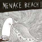 cover: Menace Beach - Lowtalker