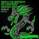 cover: Lox & Leigh Green|The Coalition|Toryn D - Substitute Reality