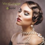 cover: Esonic - Vocal Lounge - Episode One