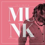 cover: Munk - Intimate Stranger