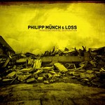 cover: Loss|Philipp Munch - Transcontinental Desperation