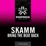 cover: Skamm - Bring The Beat Back