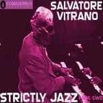 cover: Salvatore Vitrano - Strictly Jazz Part Two