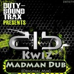 cover: Kwiz - Madman Dub