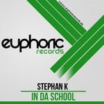 cover: Stephan K - In Da School