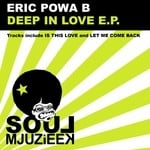 cover: Eric Powa B - Deep In Love EP