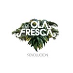 cover: Conde, Jose|Ola Fresca - (R)Evolucion