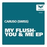 cover: Caruso Swiss - My Flush