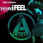 cover: Mike Lachman - The Way I Feel