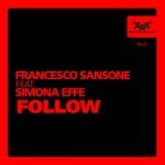 cover: Sansone, Francesco|Simona Effe - Follow