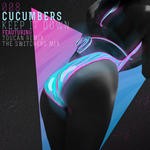 cover: Cucumbers - Keep It Down