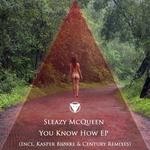 cover: Sleazy Mcqueen - You Know How