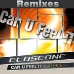 cover: Etostone|Fab - Can U Feel IT (Remixes)