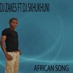 cover: Dj Zakes|Maizo|Skhukhuni - African Song