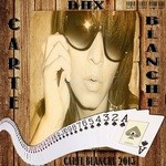 cover: Dhx - Carte Blanche 2013