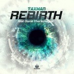 cover: Taxman - Rebirth (remixes)