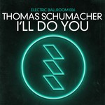 cover: Thomas Schumacher - I'll Do You