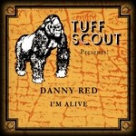 cover: Danny Red - I'm Alive