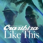 cover: Crazibiza - Like This