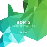 cover: Dj Boris - Music Is Medicine