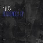 cover: Flug - Sequences EP