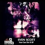 cover: Sven Scott - You Can Do It