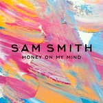 cover: Sam Smith - Money On My Mind