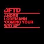 cover: Andre Lodemann - Coming Your Way EP