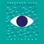 cover: Freeform Five|Roisin Murphy - Leviathan