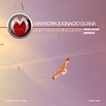 cover: Ignacio Guana|Waywork - Don't Run Flying Down