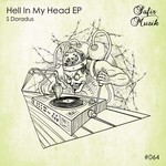 cover: S Doradus - Hell In My Head EP