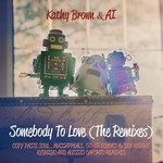 cover: Ai|Brown, Kathy - Somebody To Love (Remixes)