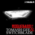 cover: Gee, Tomash|Switchblade - Roguebass EP